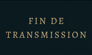 Fin de Transmission - by Tom Mazière