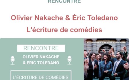 Rencontre avec Olivier Nakache & Éric Toledano sur l'écriture de comédies - BRUXELLES
