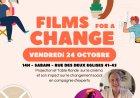 Projection et Table Ronde Films for a Change 24 Octobre : Réservez vos places !