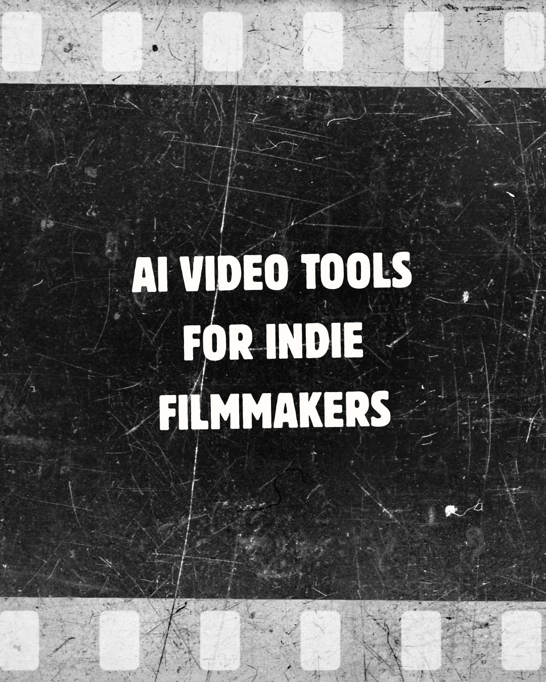 AI Video Tools for Indie Filmmakers: What They Actually Do (and What They Don't)