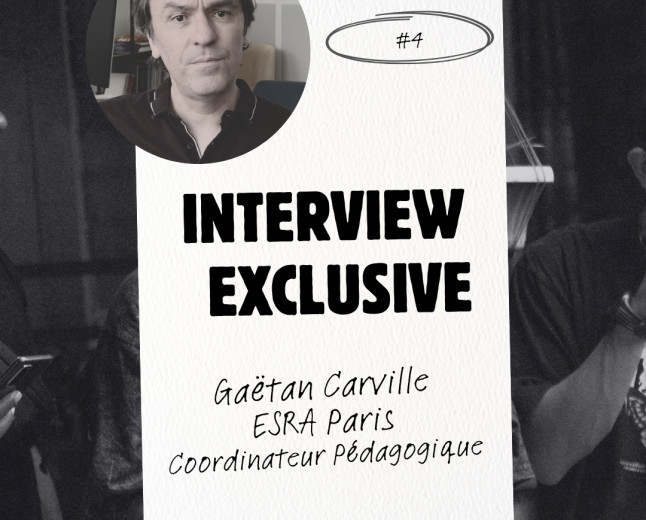 Interview de Gaëtan Carville, coordinateur pédagogique de l’ESRA Paris